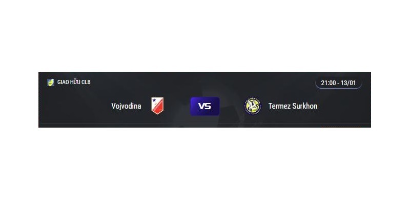 Phát sóng trực tiếp Vojvodina vs Termez Surkhon vào lúc 21:00, ngày 13/01/2025